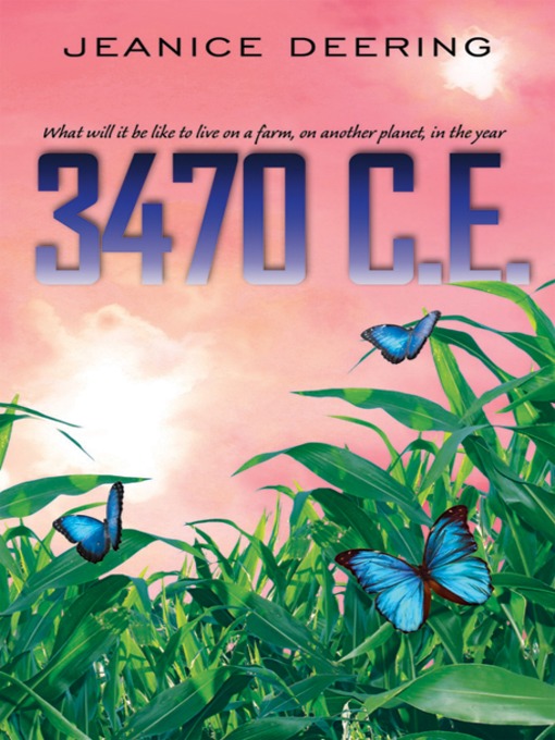 Title details for 3470 C. E. by Jeanice Deering - Available